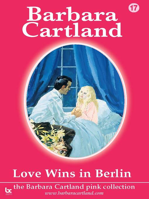 Title details for Love Wins In Berlin by Barbara Cartland - Available